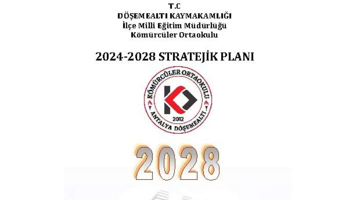 Okulumuzun 2024-2028 Stratejik Planı Hazırlandı